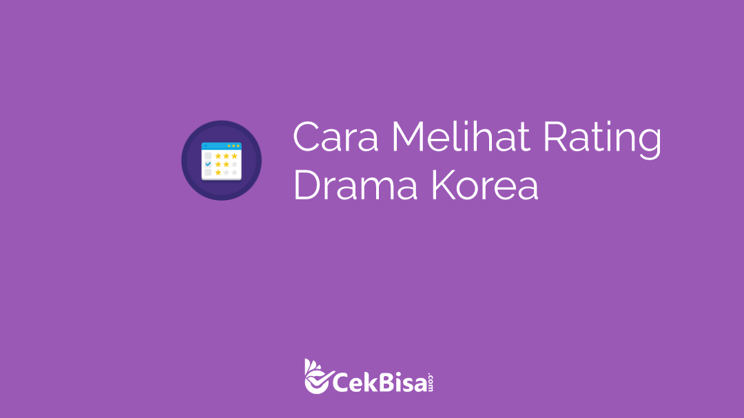 Cara Melihat Rating Drama Korea